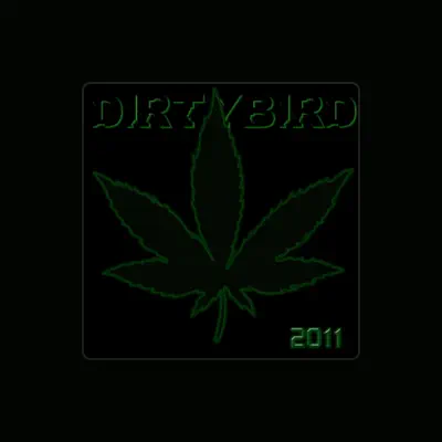 Listen to DirtyBird, watch music videos, read bio, see tour dates & more!
