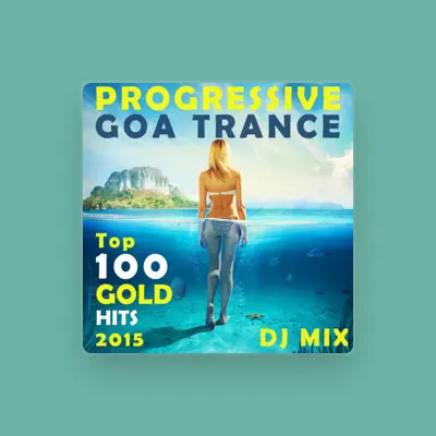 Listen to Progressive Goa Trance, watch music videos, read bio, see tour dates & more!