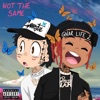 GNAR - Not the Same (feat. Lil Skies)