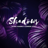 Shadows - Single - Alana Joanne & Connor Jones