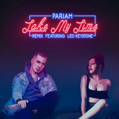 Take My Time (feat. Leo Keystone) [Remix] - Single