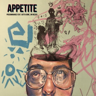 Appetite (feat. Gutta Gone & Jin Riesco) - Single