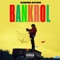 B.A.N.K.R.O.L. - Bankrol Hayden lyrics