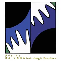 Afrika (feat. Jungle Brothers) - Single - DJ Yoda Afrika (feat. Jungle Brothers) - Single - DJ Yoda