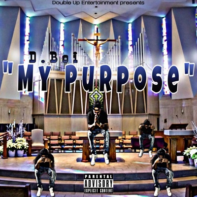 My Purpose - Single