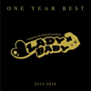 ONE YEAR BEST ~2015-2016~ - LADYBABY