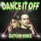 Dance It Off (Gattüso Remix) - Single