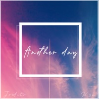 Another Day (feat. K3n) - Single - Joelito