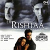 Ek Rishtaa (Jhankar) [Original Motion Picture Soundtrack] - Single