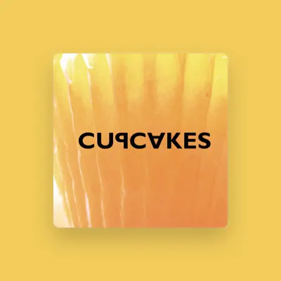 Listen to Cupcakes, watch music videos, read bio, see tour dates & more!
