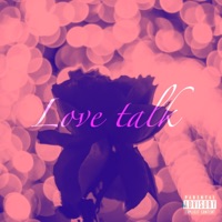 Love Talk - Single - Vbrent Lagas