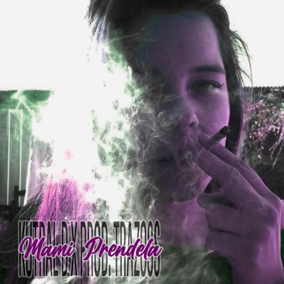 Mami Prendela - Single