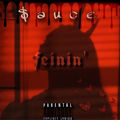 Feinin' - Single