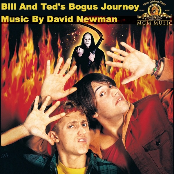 Bill & Ted's Bogus Journey (Soundtrack from the Motion Picture)