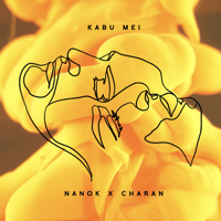 Charan & Nanok - Kabu Mei - Single artwork