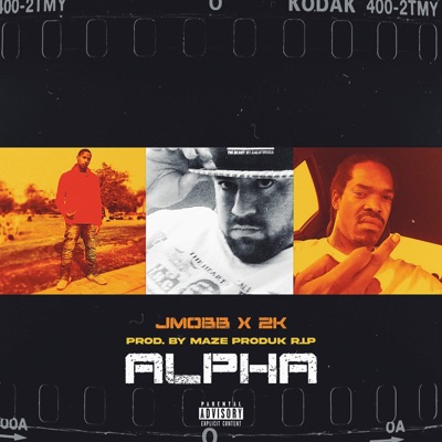 Alpha (feat. 2K) - Single