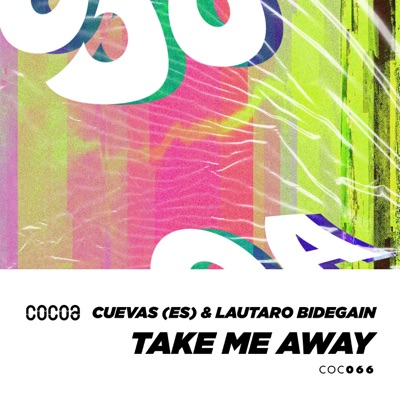 Take Me Away - Single