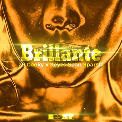 Brillante (feat. Keyzs-Sean Sparsfa) - Single