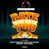 Rate Who Rate You Riddim - EP