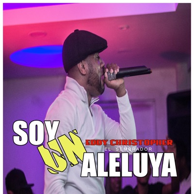 Soy Un Aleluya - Single