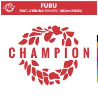 Heaven (UR2wo Remix) [feat. Litening] - Single - Fubu