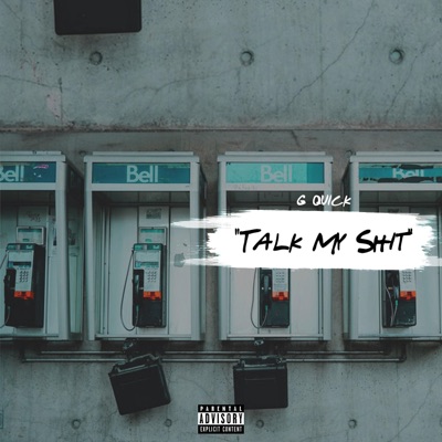 Talk My Shit - Single