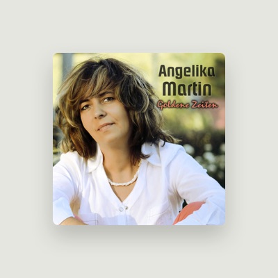 Listen to Angelika Martin, watch music videos, read bio, see tour dates & more!