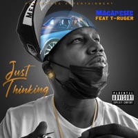 Just Thinking (feat. T-Ruger) - Single - Macadesie