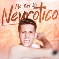 Neurótico - Single - Mc Yuri BH