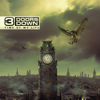 Time of My Life (Deluxe Edition) - 3 Doors Down