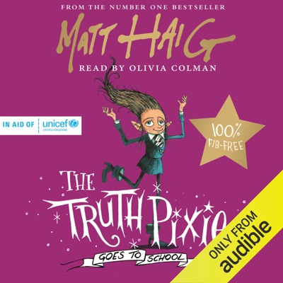 The Truth Pixie Goes to School (Unabridged)