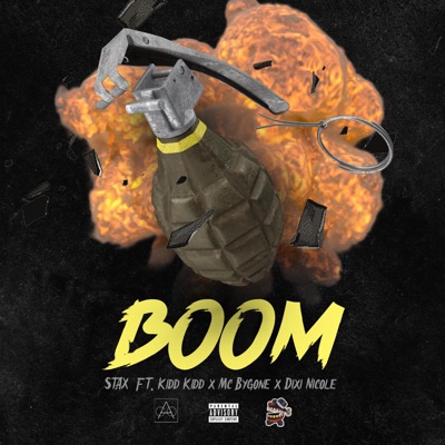 Boom (feat. Kidd Kidd, Mc Bygone & Dixi) - Single