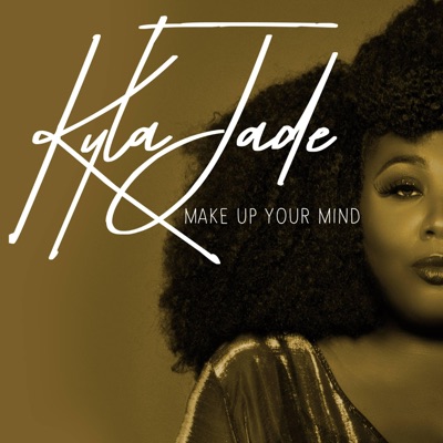 Make Up Your Mind - Single