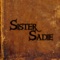 Ava's Fury - Sister Sadie lyrics