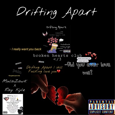 Drifing Apart (feat. Ray Kyle) - Single