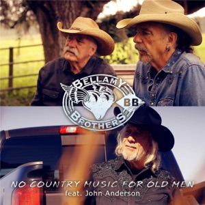 No Country Music for Old Men (feat. John Anderson) - Single