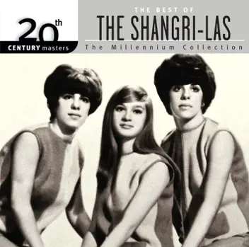 20th Century Masters: The Millennium Collection: Best of The Shangri-Las album cover