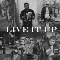 Live It Up (feat. Yung 187 & Ayo 215) - Single - Brizzy On Da Beat