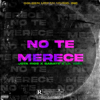 No Te Merece - Single