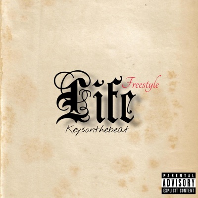 Life Freestyle - Single