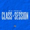 Class in Session - Big Fredo lyrics