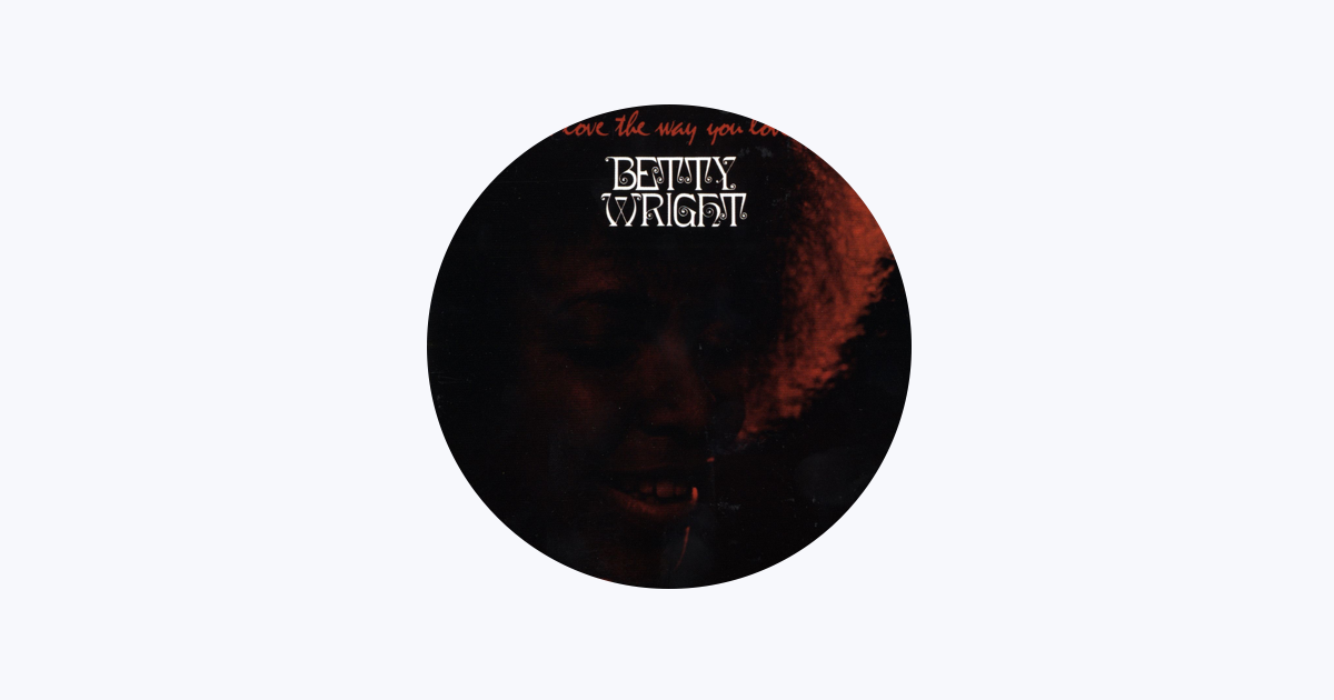 betty wright「i love the way you love」 Amazon.com: I Love The Way You Love : Betty Wright: Digital