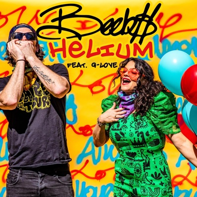 Helium (feat. G. Love & Special Sauce & Kayla Jasmine) - Single