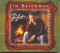The Gift (feat. Collin Raye &amp; Susan Ashton) - Jim Brickman Cover Art