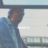 Made It - Single