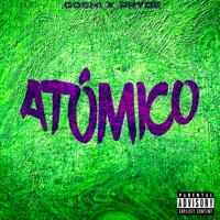 Atómico (feat. Pryde) - Single - GOSHI