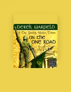 Listen to Derek Warfield & The Young Wolfe Tones, watch music videos, read bio, see tour dates & more!