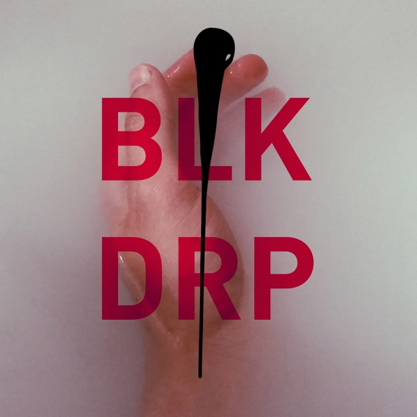 Blk Drp #4 - Ep