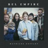 Mathilde Goffart - BEL EMPIRE