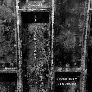 Change Is Constant - EP